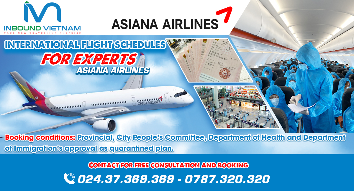 Asiana Airlines - Update the latest flight schedule for experts to Vietnam